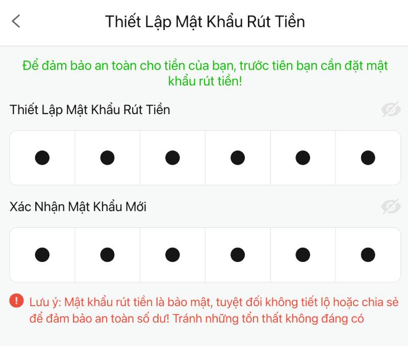 Bước 1: Lập mật khẩu khi rút tiền