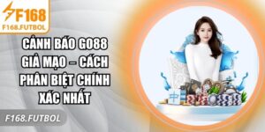 cảnh báo Go88 giả mạo